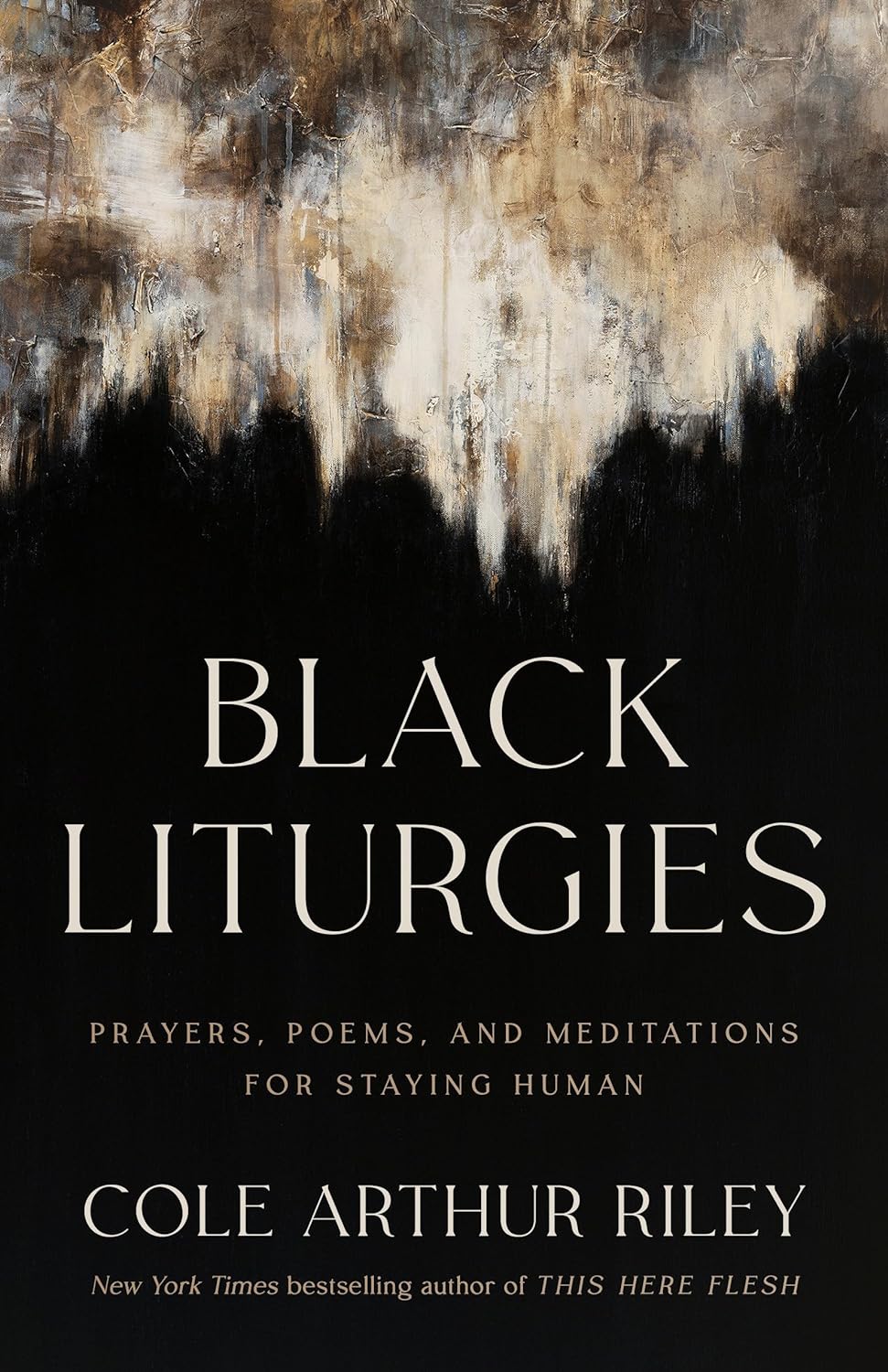 Black Liturgies- Prayers, Poems, and Meditations for Staying Human _AMAZON book cover
