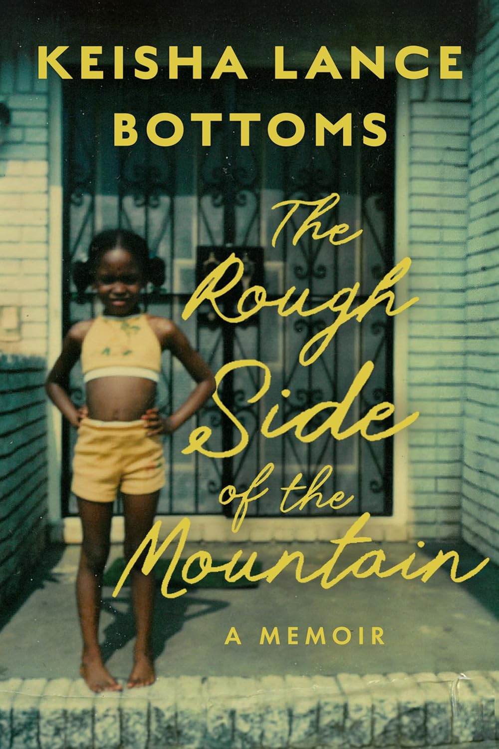 The Rough Side of the Mountain: A Memoir – A Southern Political Journey of Leadership, Family, Adversity, and the Joy of Authenticity cover