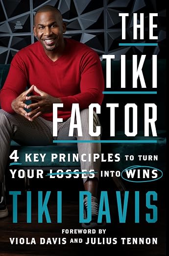 The Tiki Factor: 4 Key Principles to Turn Your Losses into Wins